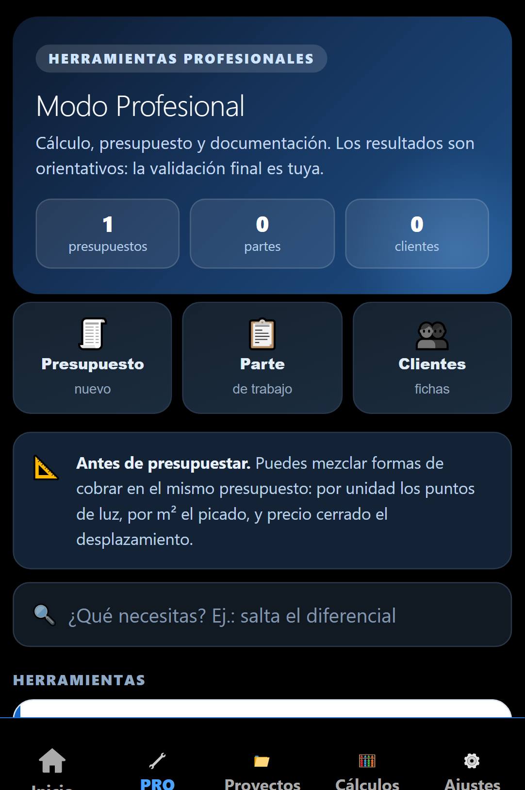 Pantalla de inicio del modo profesional con accesos a presupuesto, parte y clientes